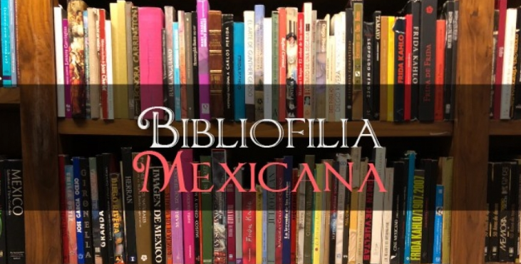 Bilbliofilia Mexicana