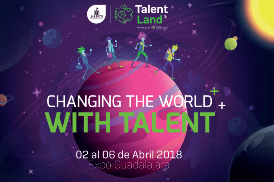 Jalisco-Talent-Land-Guadalajara-Creative-Land-Changing-The-World-Tierras