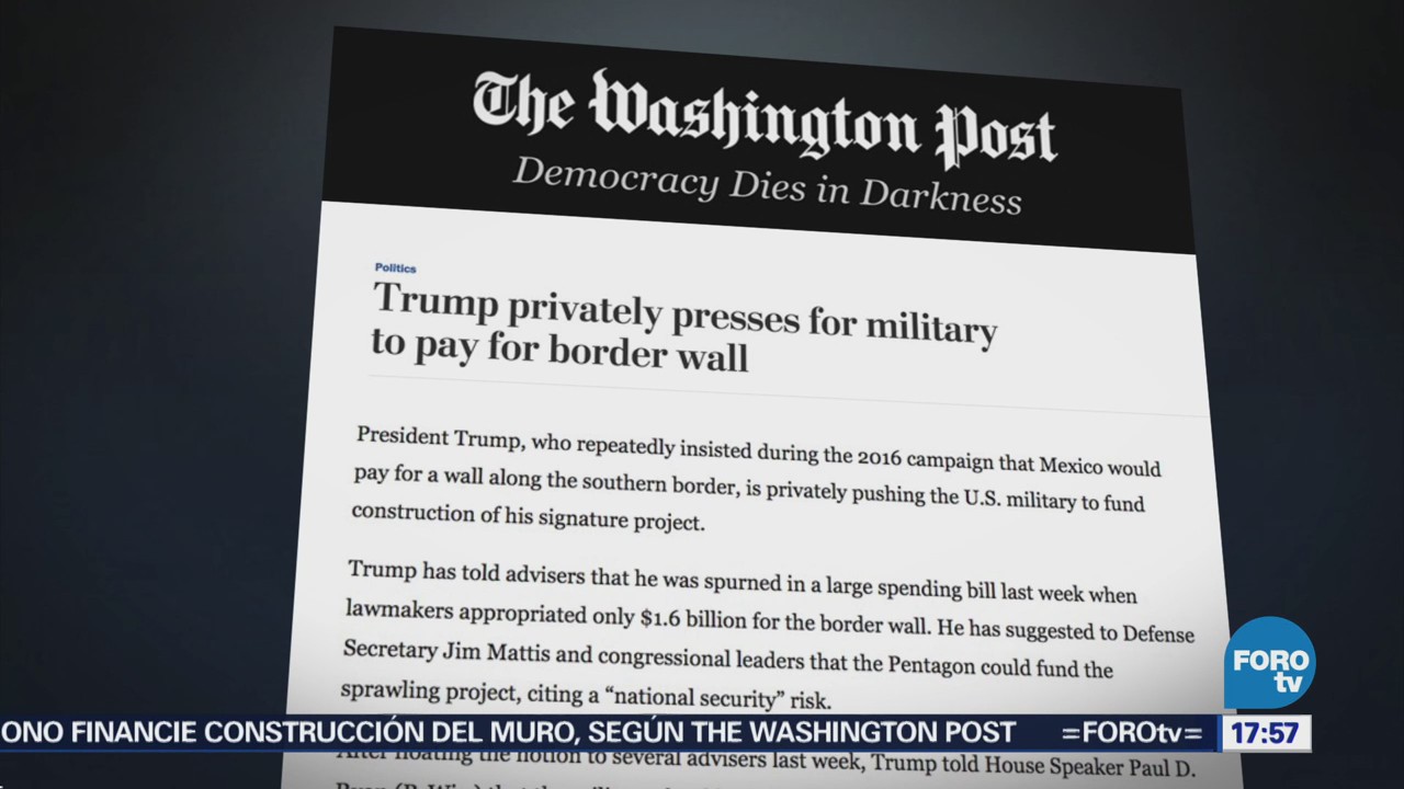 Trump Quiere Pentágono Pague Muro Fronterizo