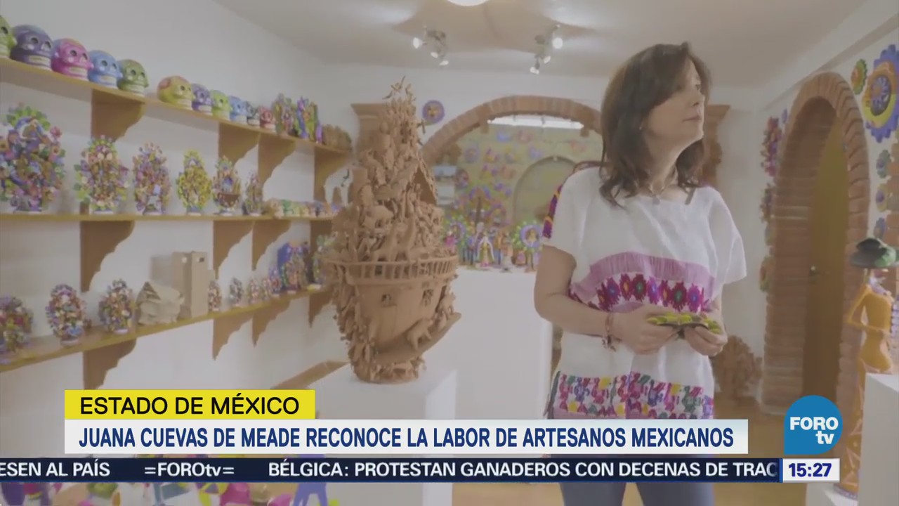 Juana Cuevas Meade Destaca Labor Artesanos
