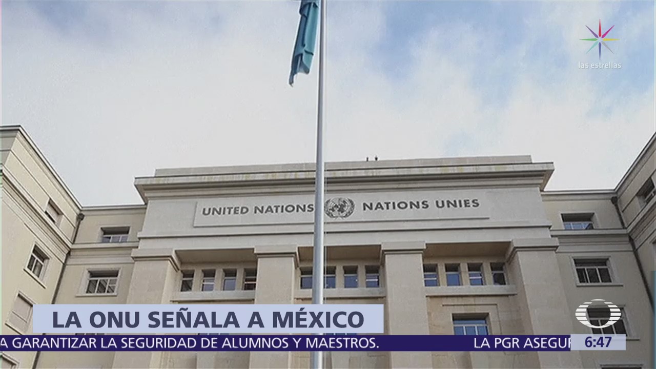 México obstaculiza y criminaliza labor de defensores de derechos humanos, denuncia ONU