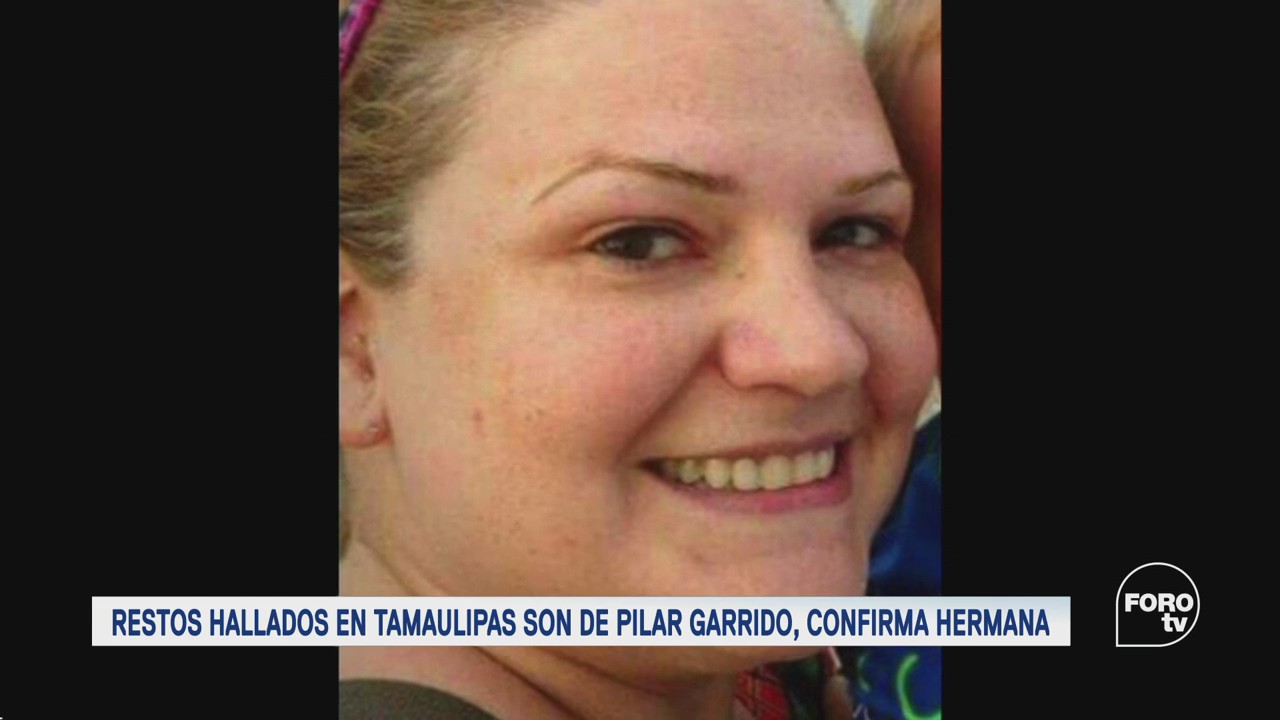 Raquel Garrido confirma que restos hallados en Tamaulipas son de su hermana