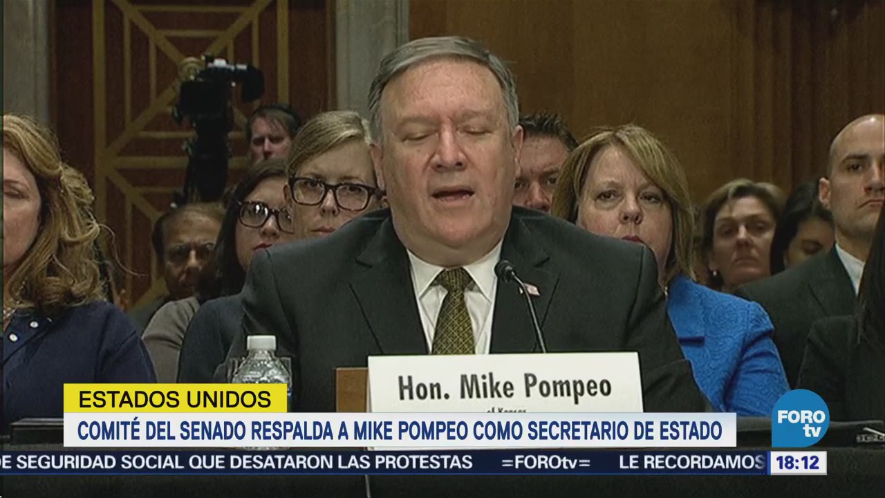 Respaldan Mike Pompeo Secretario Estado Estados Unidos