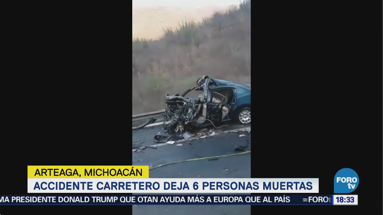 Accidente Carretero Deja Seis Muertos Michoacán