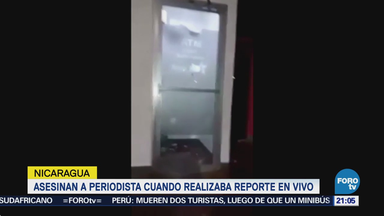 Asesinan Periodista Cuando Realizaba Reporte Vivo Nicaragua