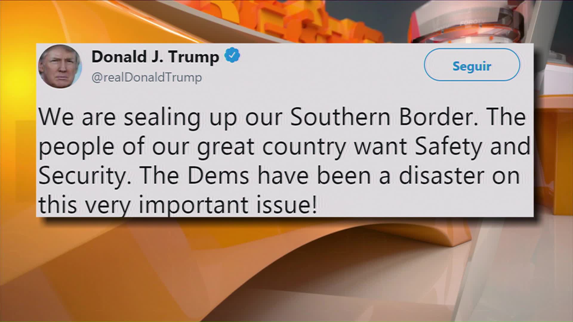 Estamos Sellando Frontera México Trump Través De Twitter
