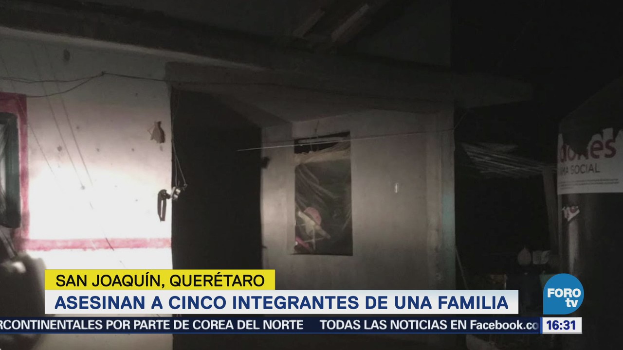 Asesinan Cinco Integrantes Familia San Joaquín Querétaro