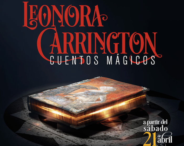 Leonora Carrington cuentos mágicos, Guía de fin de semana