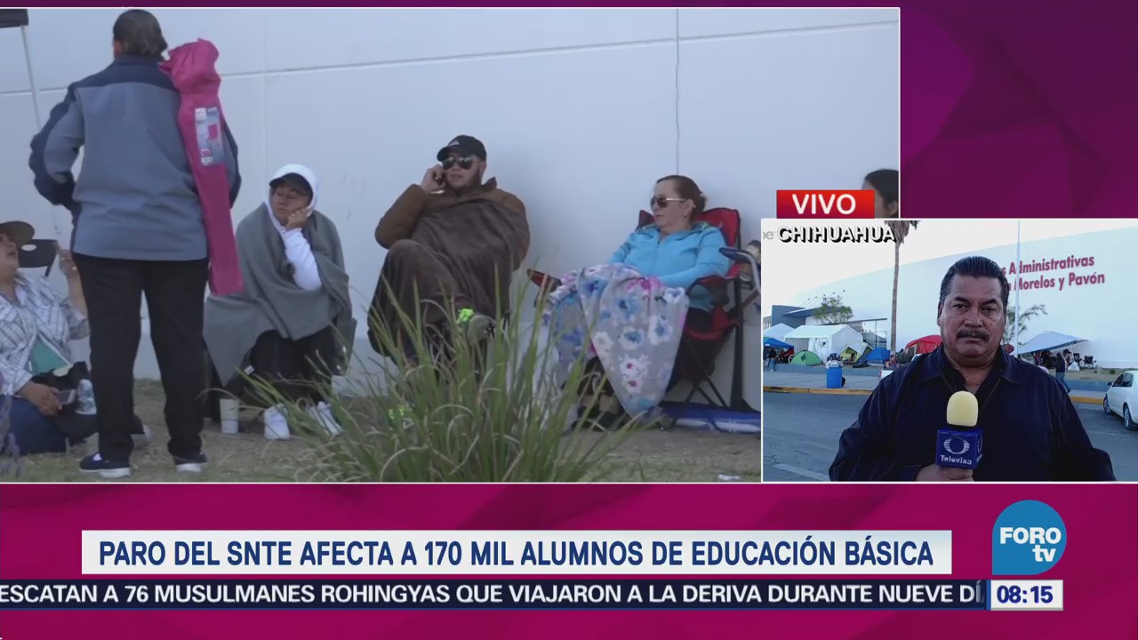 Paro SNTE Afecta Alumnos Educación Básica Chihuahua