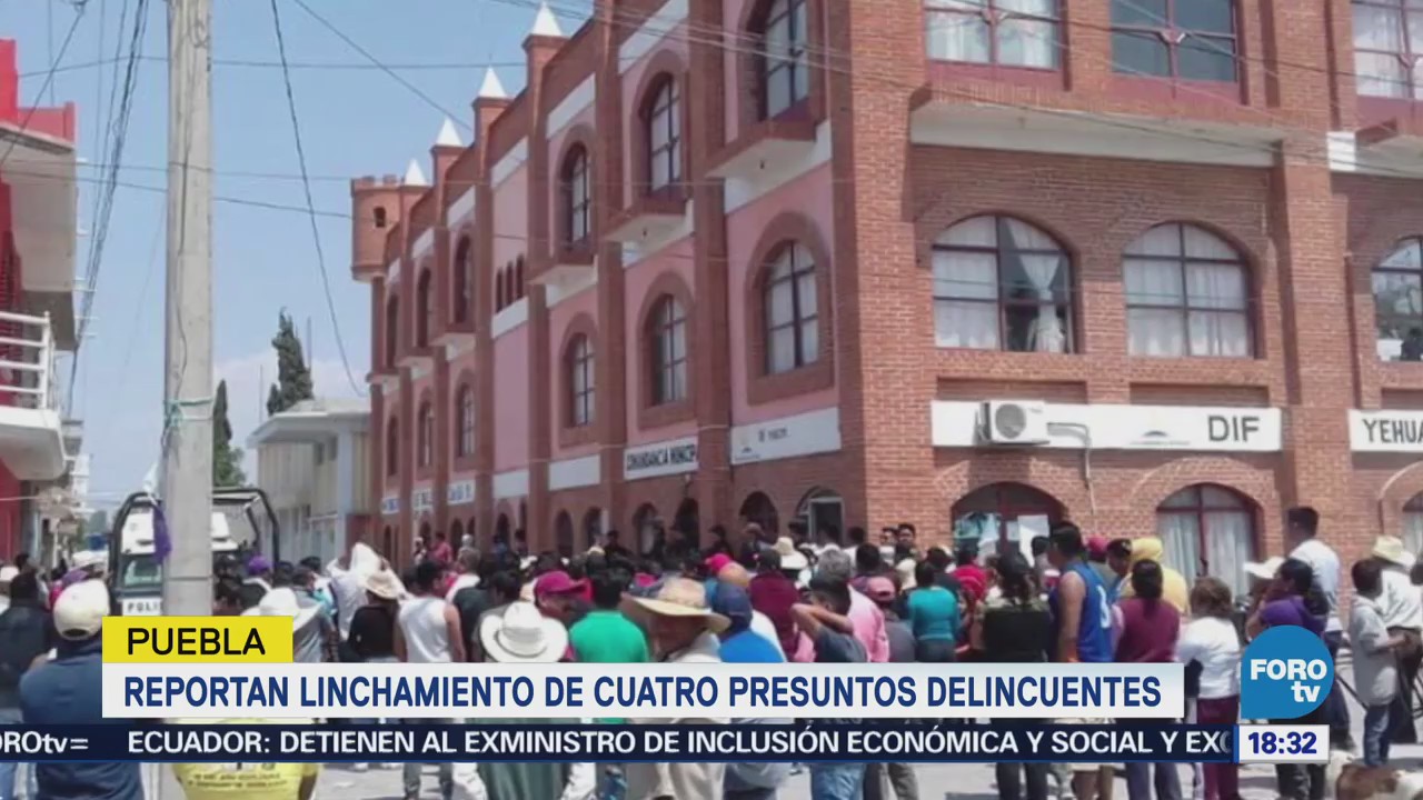 Reportan linchamiento de cuatro presuntos delincuentes en Puebla
