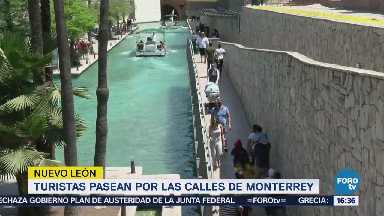 Turistas Pasean Monterrey Semana Santa