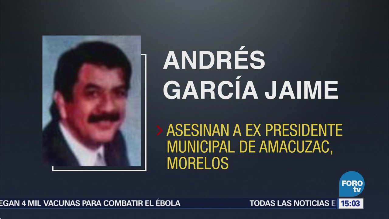 Asesinan a exalcalde de Amacuza, Morelos