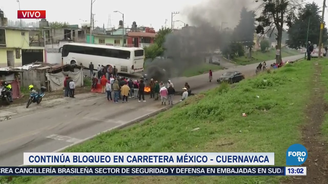 Bloqueo Carretera México-Cuernavaca Cumple Más 20 Horas