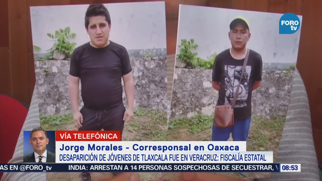 Desaparición Jóvenes Tlaxcala Fue Veracruz Fiscalía Estatal