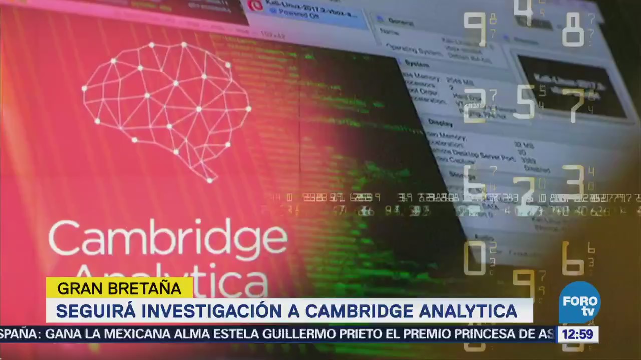Gran Bretaña seguirá investigando Cambridge Analytica
