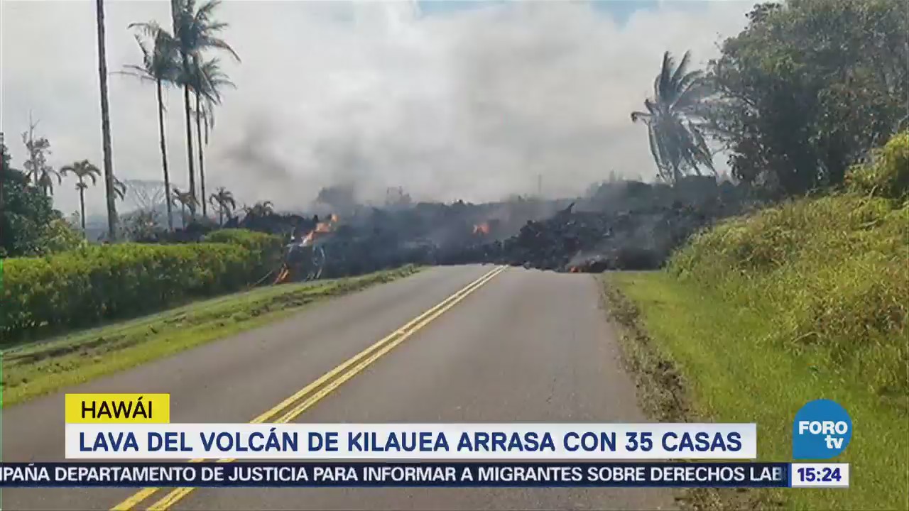 Lava Volcán Kilauea Arrasa 35 Casas