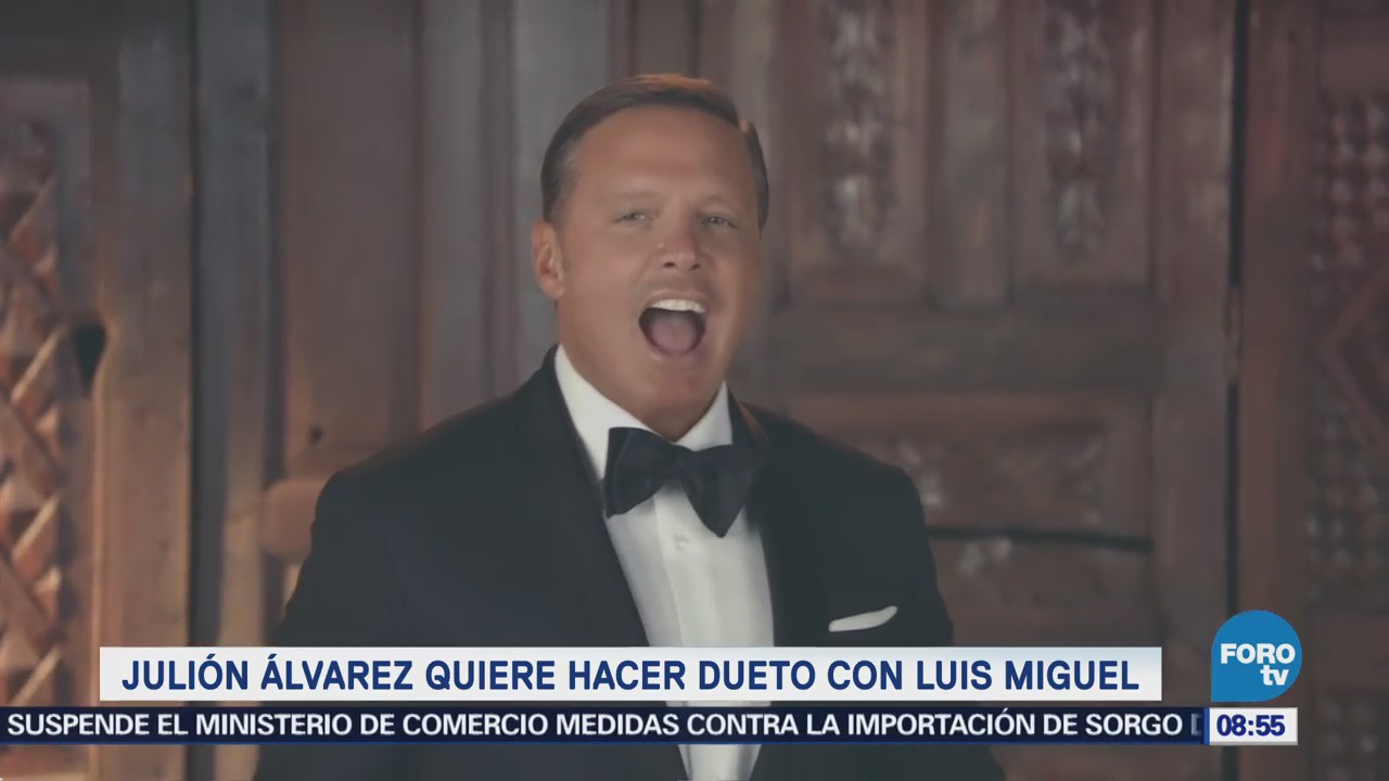 Julión Álvarez quiere hacer dueto con Luis Miguel