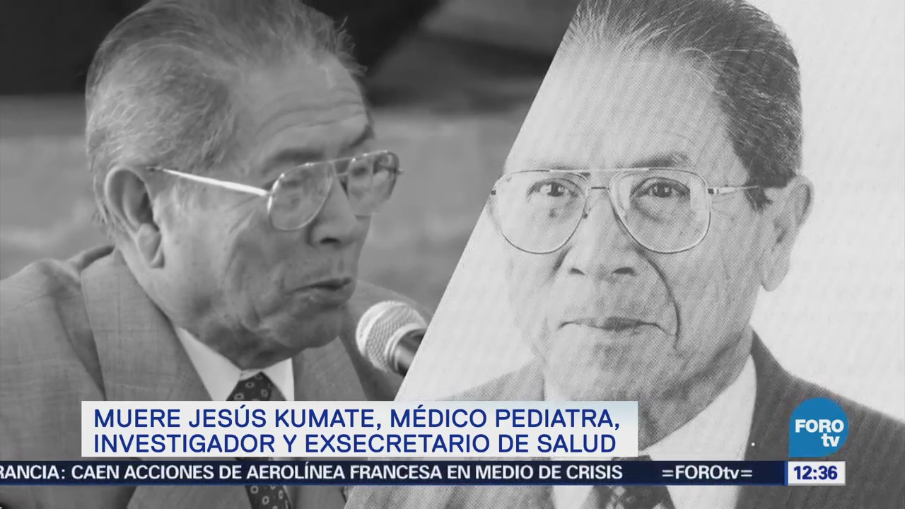 Muere Jesús Kumate Rodríguez, exsecretario de Salud
