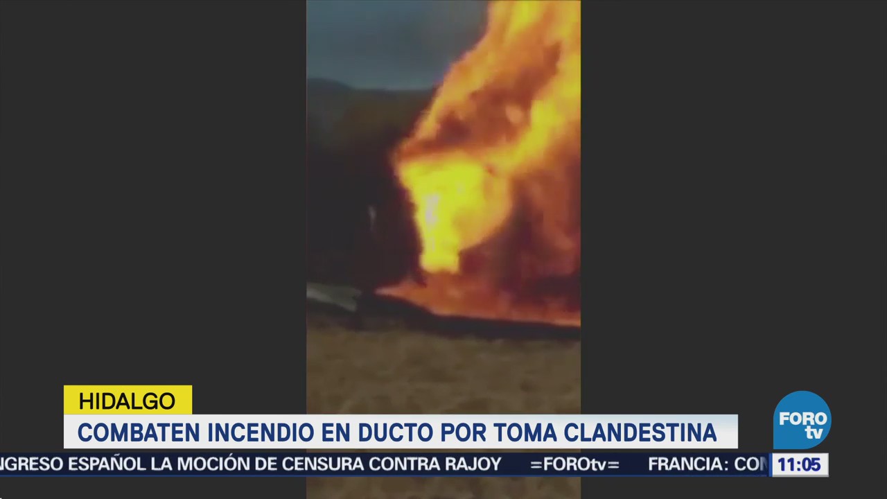 Toma clandestina provoca incendio en Hidalgo