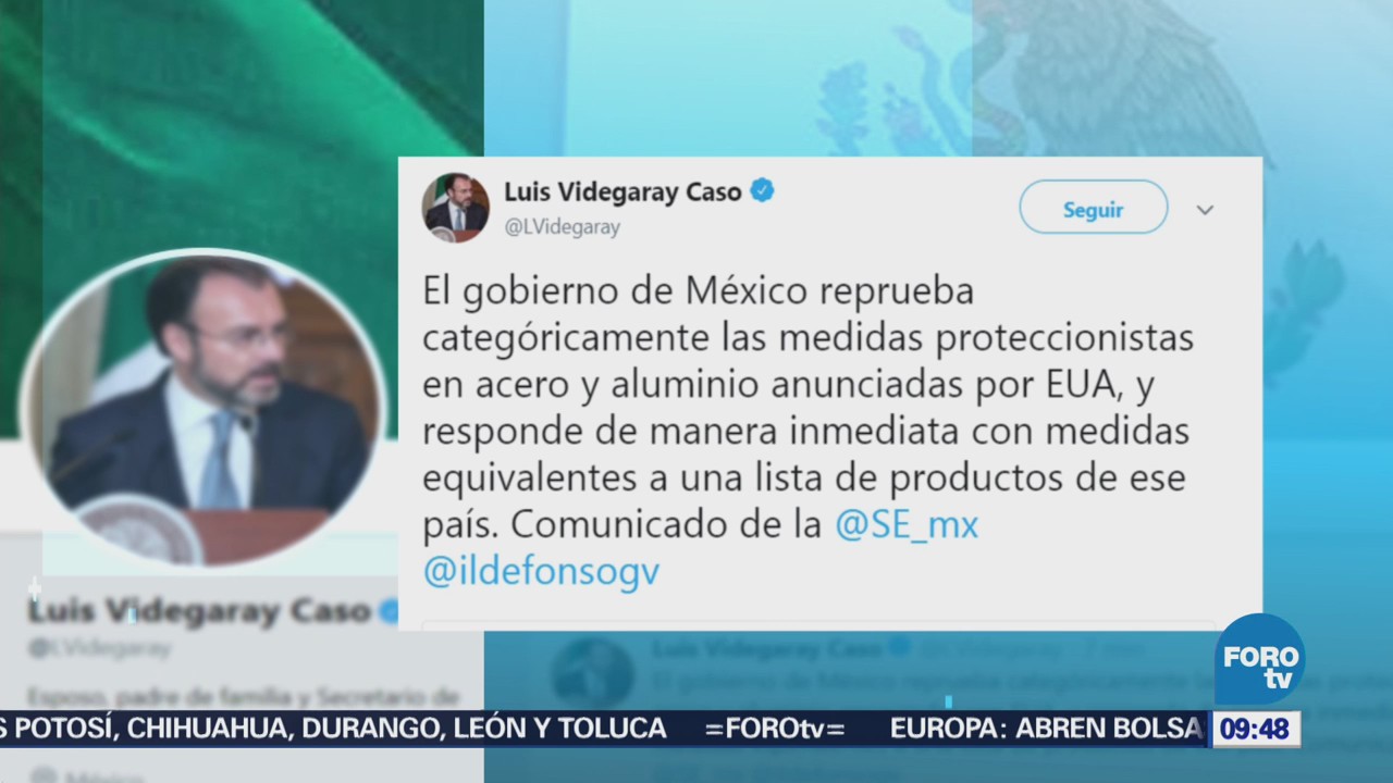 Videgaray responde a medidas arancelarias de EU