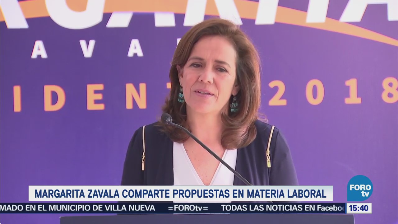 Margarita Zavala Propuestas Materia Laboral
