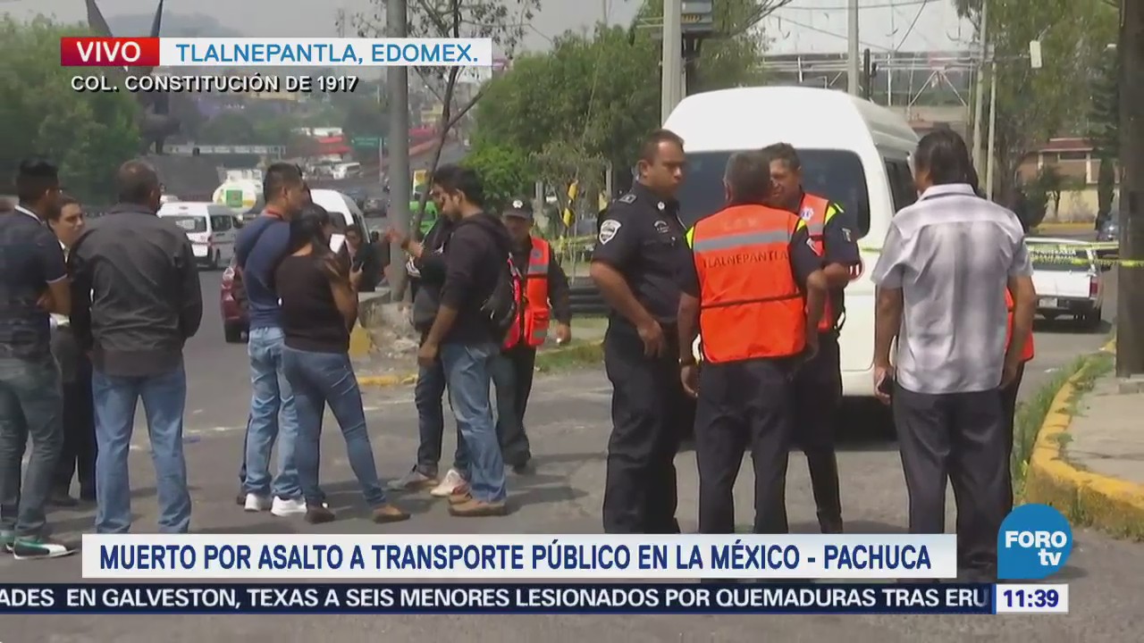 Asaltan transporte público en la México Pachuca; hay un muerto