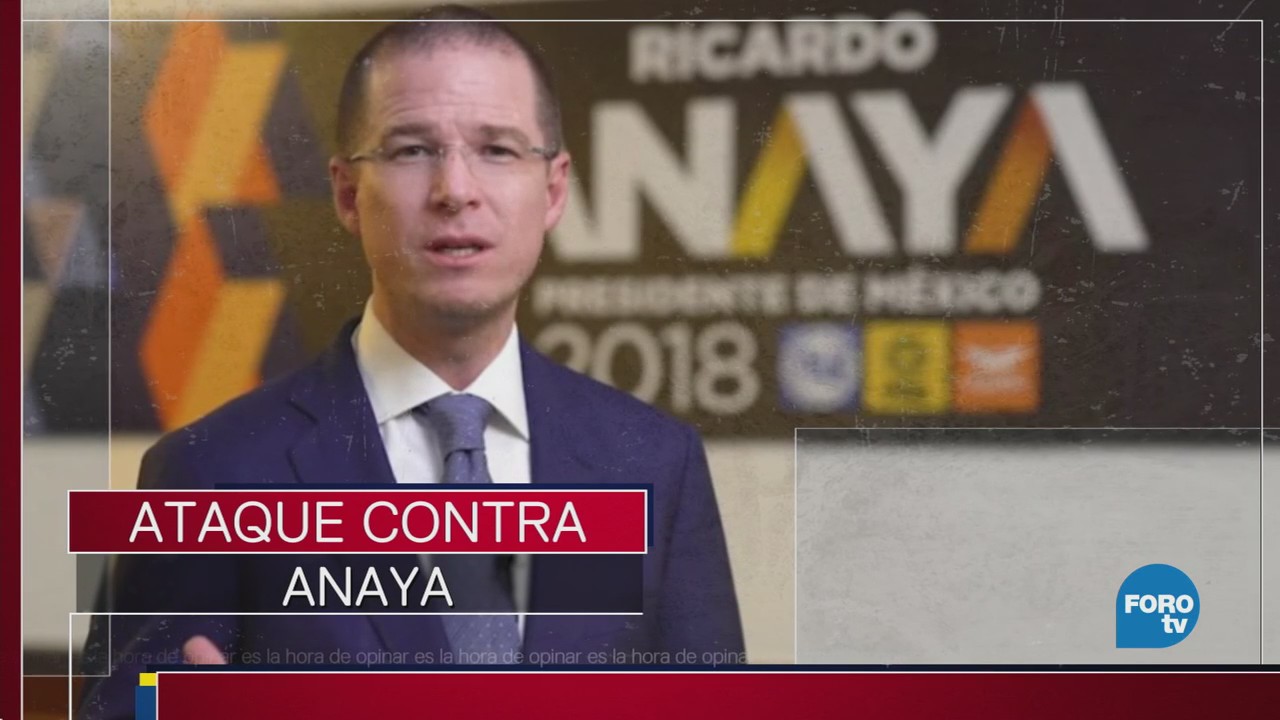 Ataque contra Ricardo Anaya