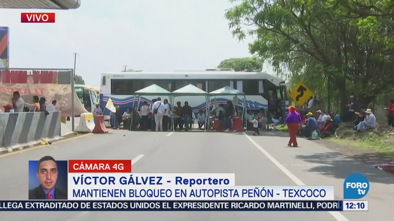 Continúan los bloqueos en la autopista Peñón-Texcoco
