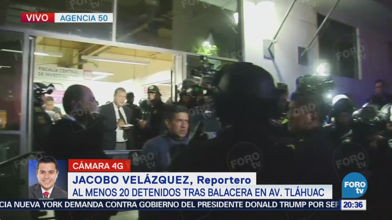 Detienen a 20 personas tras balacera en Tláhuac