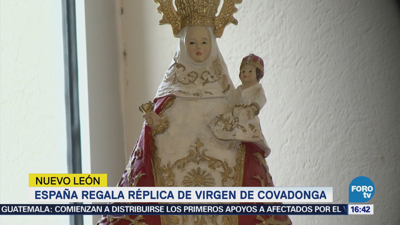 España Regala Réplica Virgen Covadonga México