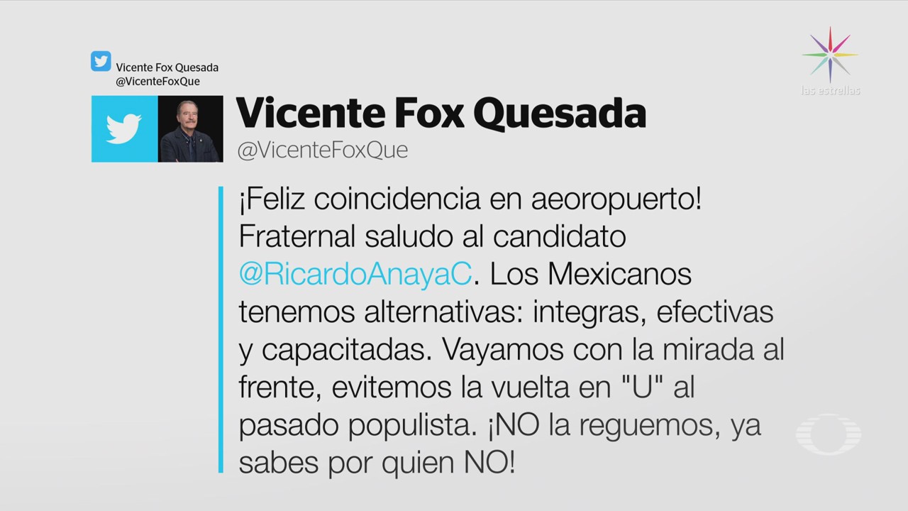 Vicente Fox Muestra Apoyo Ricardo Anaya
