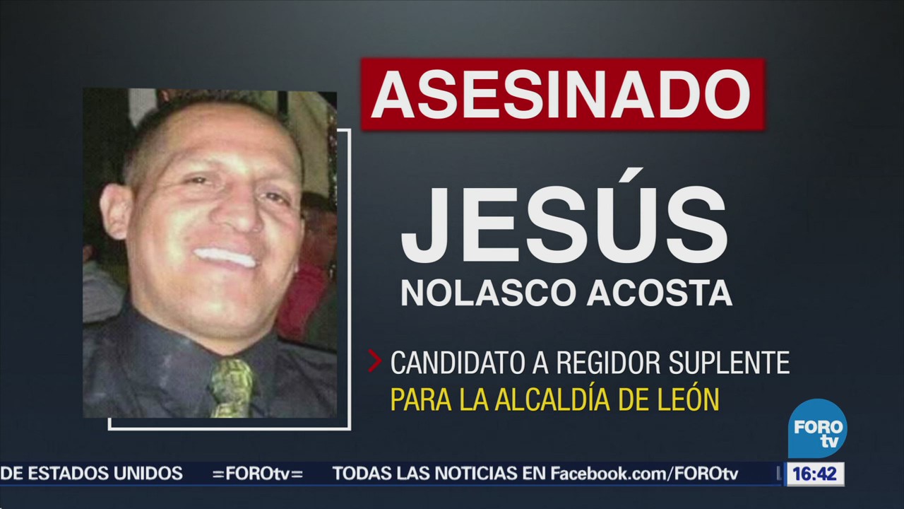 Asesinan Candidato Guanajuato Jesús Nolasco Acosta