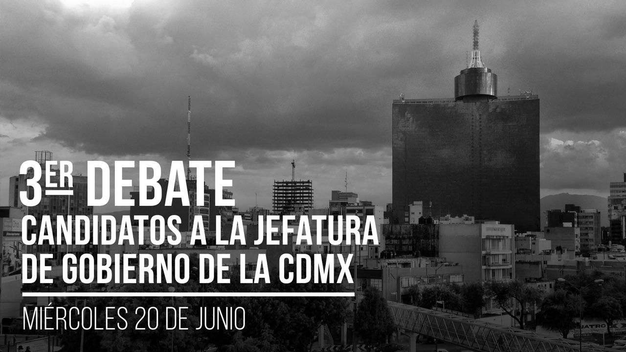 tercer-debate-cdmx-ciudad-mexico-hora-fecha-en-vivo