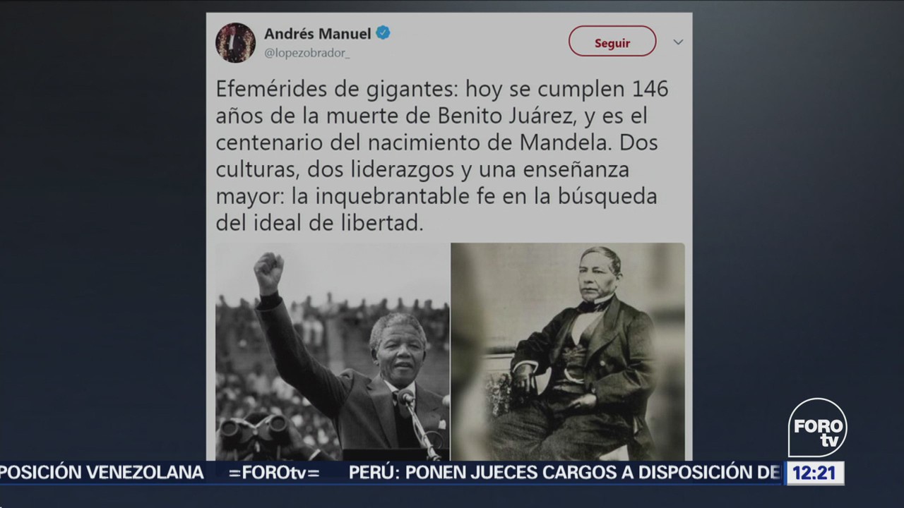 López Obrador conmemora a Benito Juárez y a Nelson Mandela