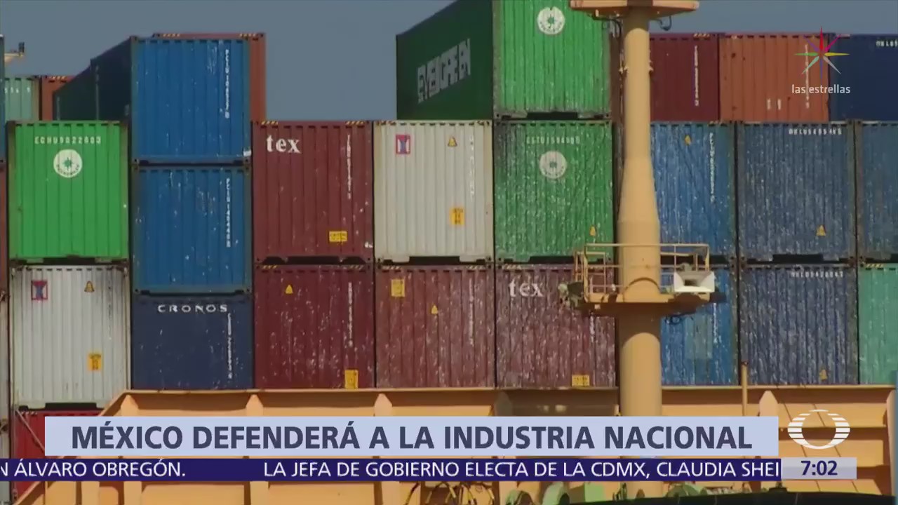 México responde demanda de EU y defenderá la industria nacional