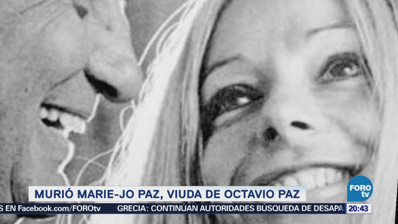 Muere Marie-Jo Paz Viuda Nobel Mexicano Octavio Paz