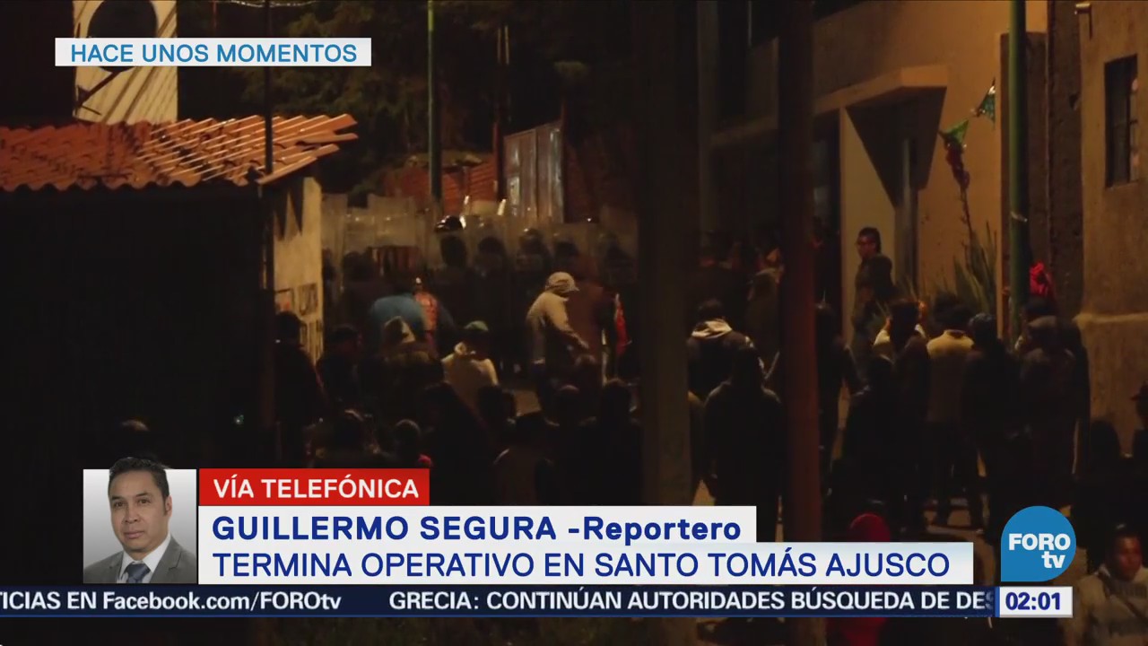 Termina operativo policiaco en Santo Tomás Ajusco