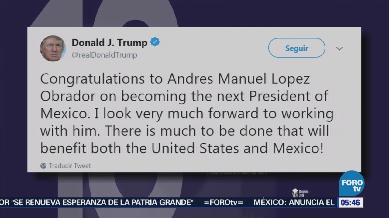 Trump felicita a Andrés Manuel López Obrador
