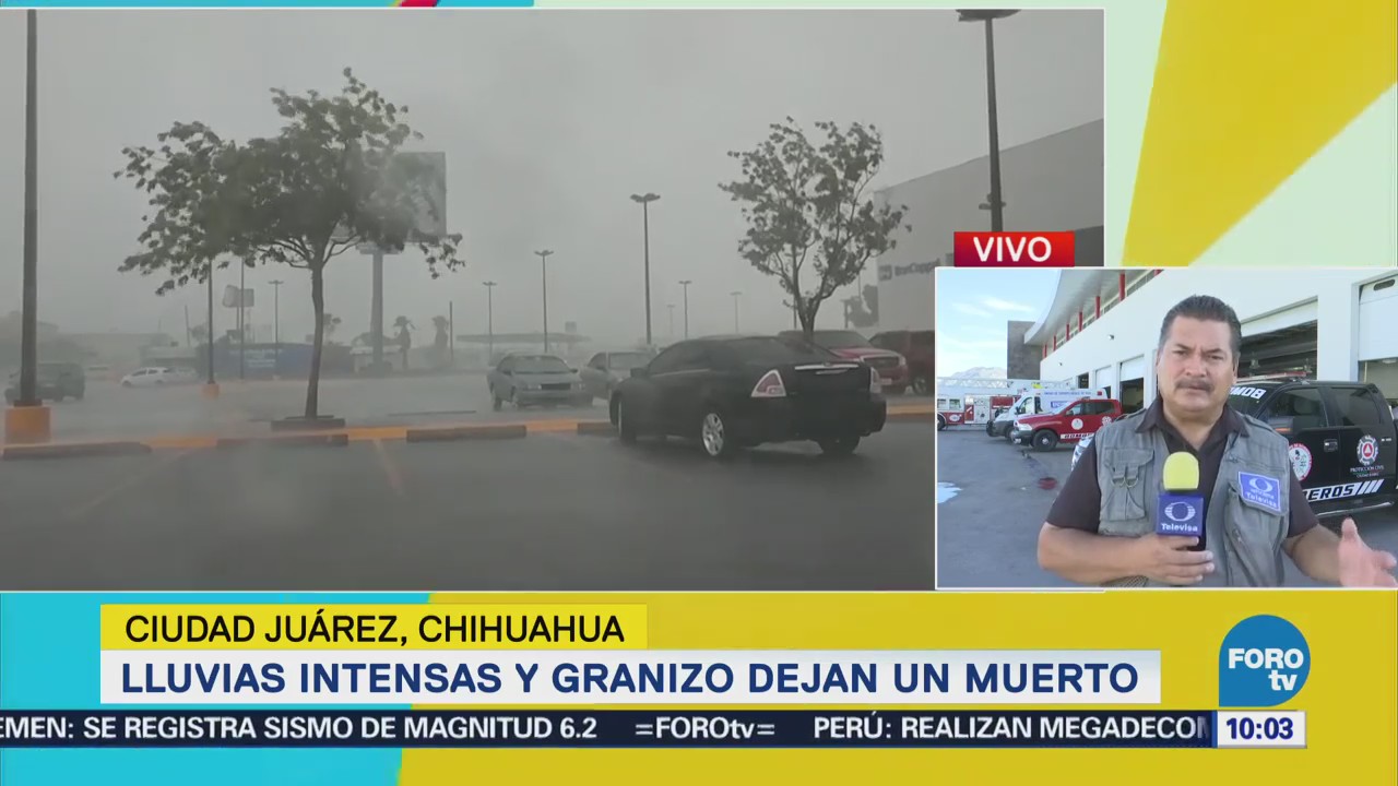 Muere Persona Ciudad Juárez Temporal Lluvias