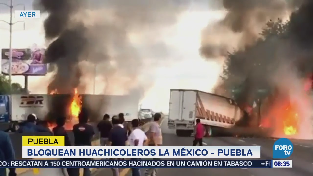 Bloquean huachicoleros la México-Puebla