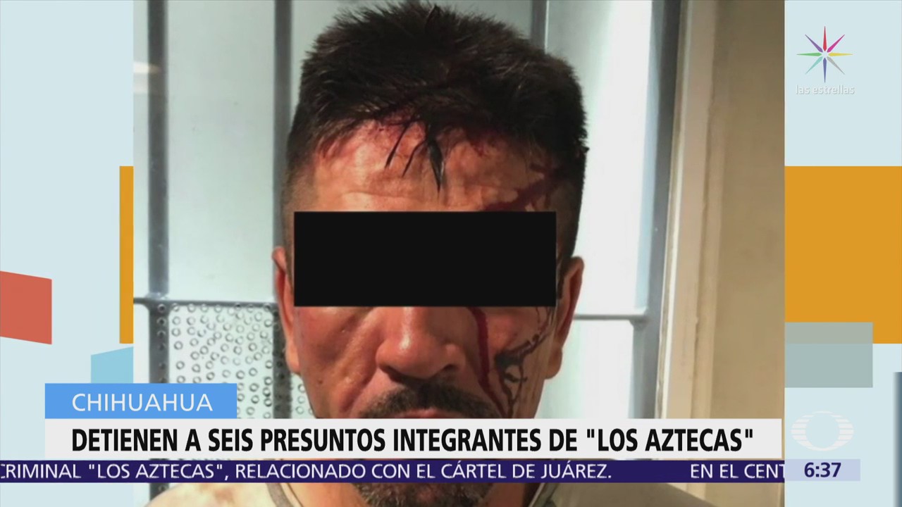 Detienen a 6 integrantes del grupo criminal 'Los Aztecas'