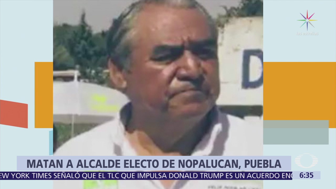 Asesinan al alcalde electo de Nopalucan, Puebla