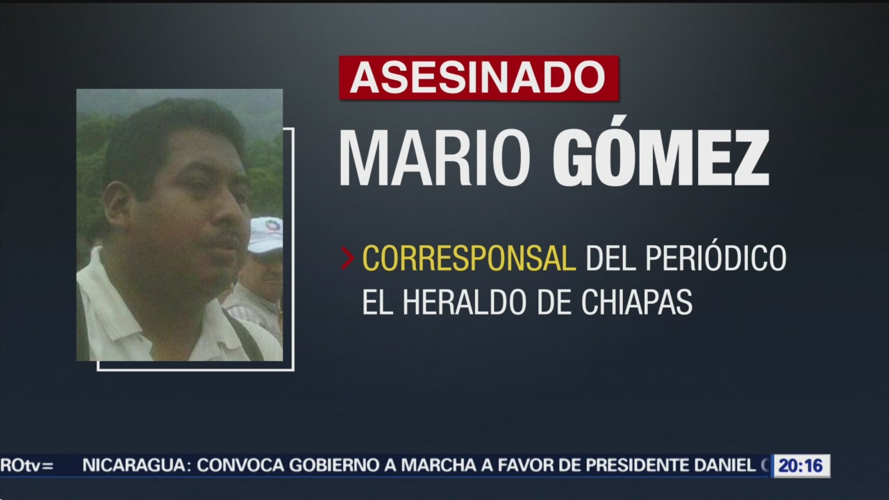 Asesinan en Chiapas al periodista Mario Gómez