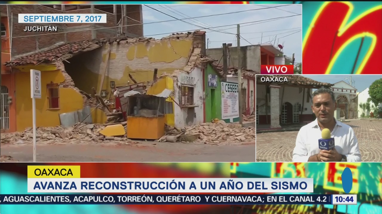 Avanza reconstrucción de Juchitán a un año del sismo