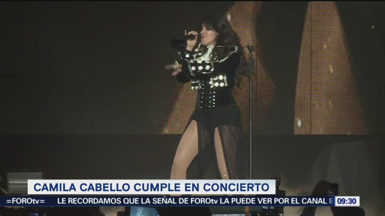 Camila Cabello cumple en concierto en México