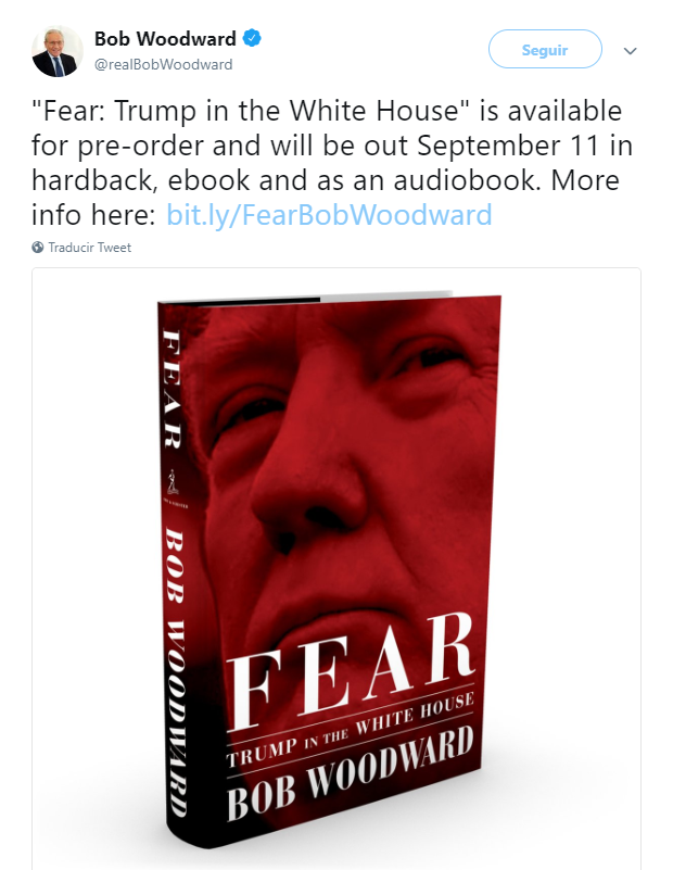 Tuit del escritor Bob Woodward sobre su libro 'Miedo'. (@realBobWoodward)