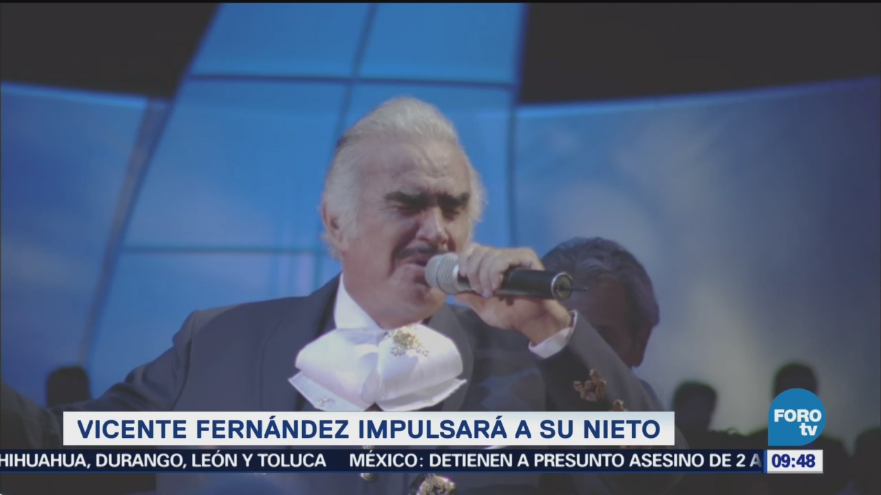 Vicente Fernández impulsará lanzamiento de su nieto