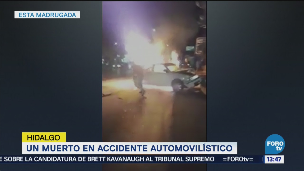 Accidente Automovilístico Deje Muerto Hidalgo