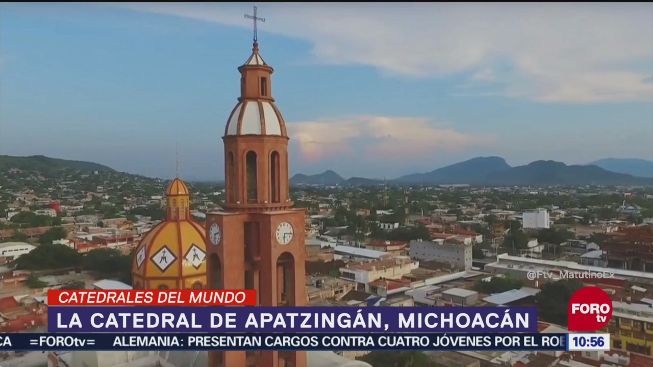 Conoce la catedral de Apatzingán, Michoacán
