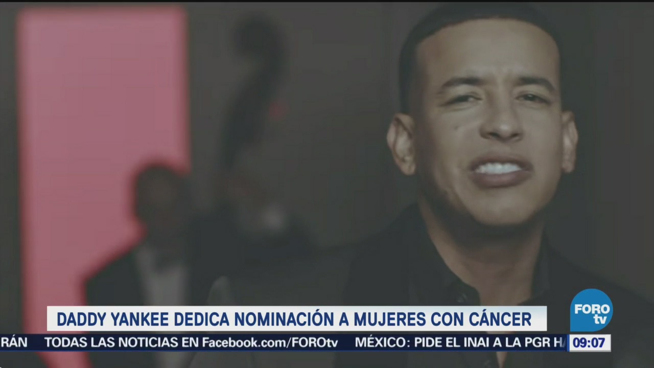 Daddy Yankee dedica nominación a mujeres con cáncer